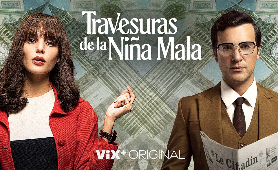 Vix Releases Trailer For Travesuras De La Niña Mala Ttv News 